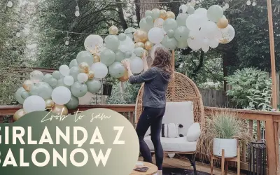 Jak zrobić girlandę balonową? Prosty poradnik krok po kroku