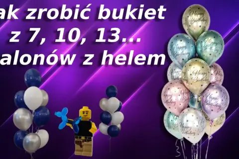 Jak zrobić bukiet z balonów? Prosty przewodnik krok po kroku