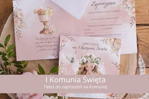 Jak napisać zaproszenie na Komunię: wzory i porady