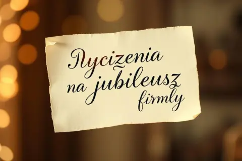 Śmieszne życzenia na jubileusz firmy: gotowe teksty i inspiracje