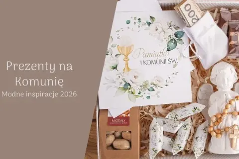 Idealny prezent na Komunię od chrzestnej: Poradnik 2026