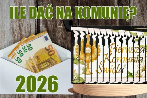 Ile dać na Komunię 2026? Kwoty i prezenty od dziadków