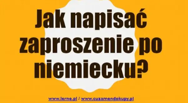 Jak napisać zaproszenie po niemiecku? Wzory i zasady