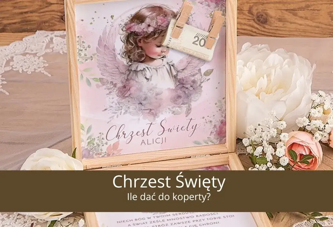 Zdjęcie Ile dać na chrzciny w 2026? Sprawdź kwoty i zasady!