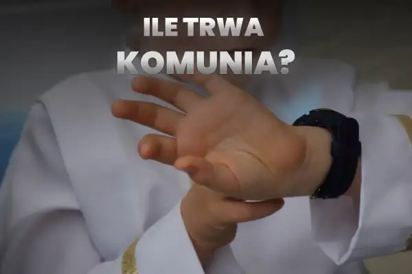 Ile trwa dzień Komunii? Msza, przyjęcie i cały harmonogram